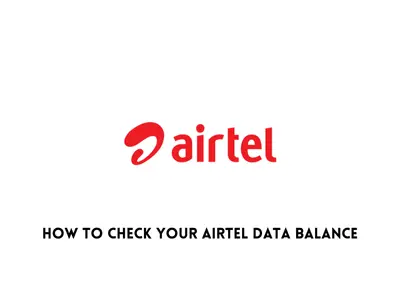 How to Check Your Airtel Data Balance